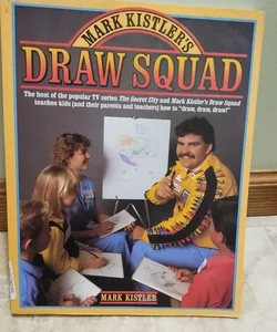 Mark Kistler's Draw Squad