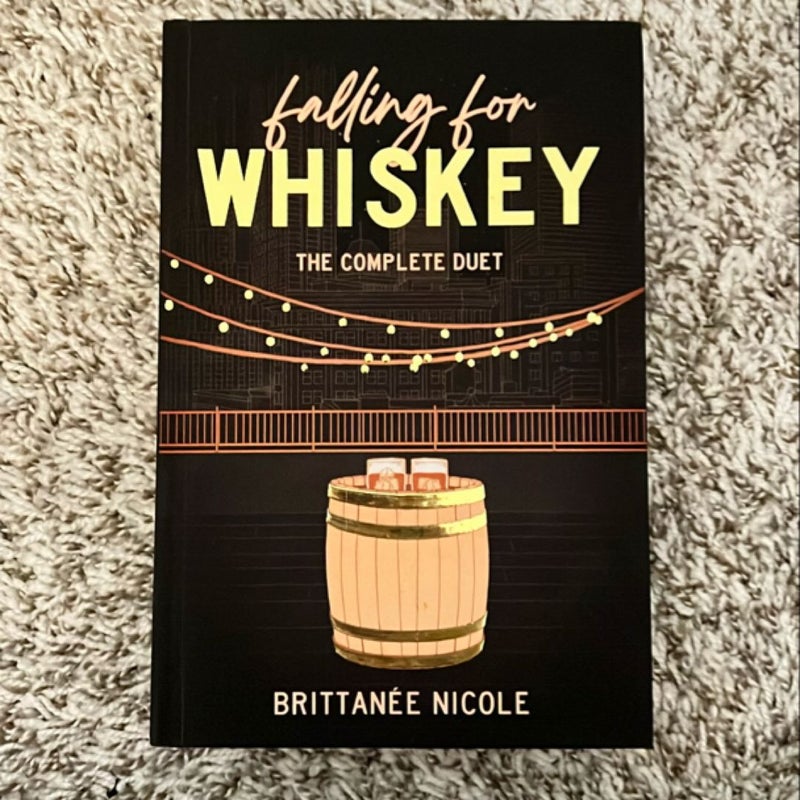 Falling for Whiskey (Signed w/ extras)