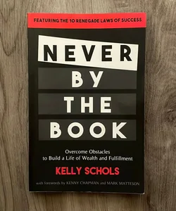 Never by the Book