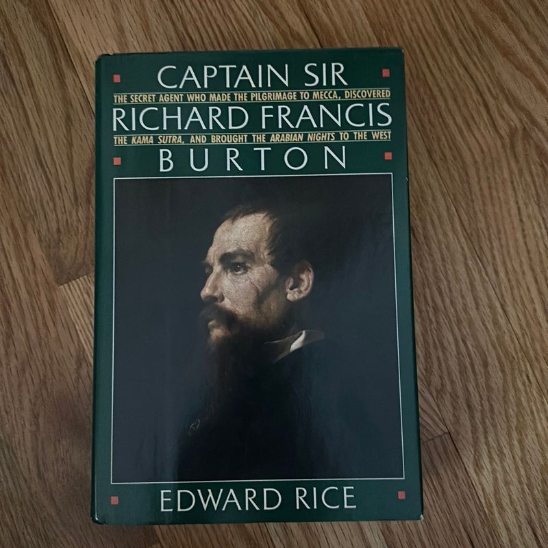 Captain Sir Richard Francis Burton