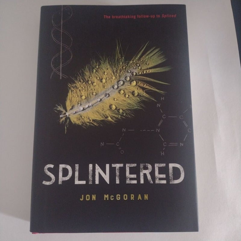 Splintered