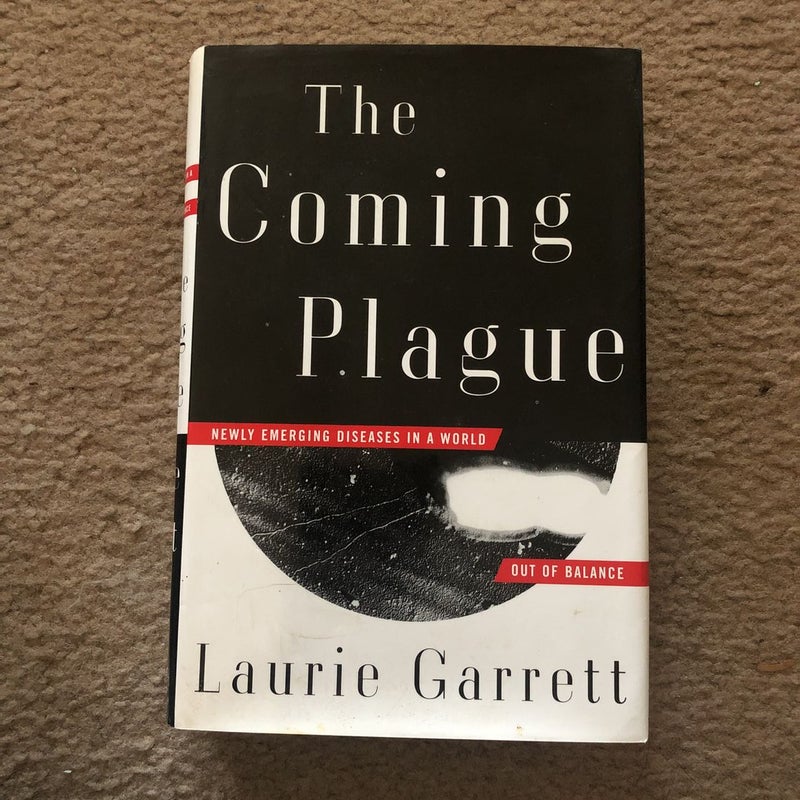 The Coming Plague