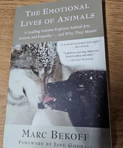 The Emotional Lives of Animals