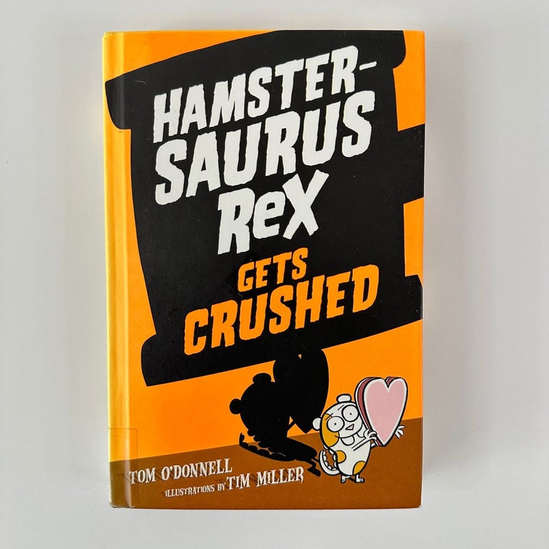 Hamster-Saurus Rex Gets Crushed