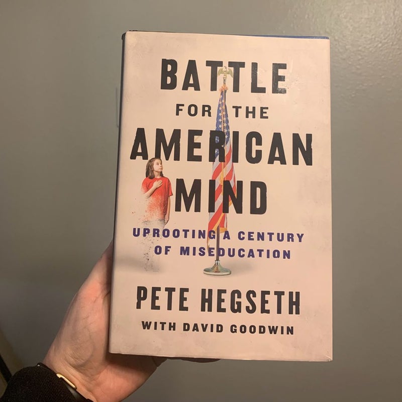 Battle for the American Mind