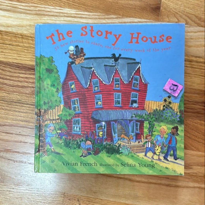 Story House