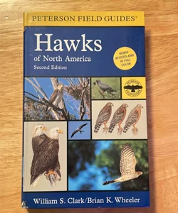 A Peterson Field Guide to Hawks of North America