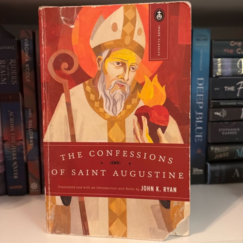 The Confessions of Saint Augustine