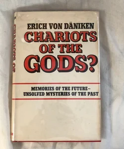 Chariots Of The Gods?
