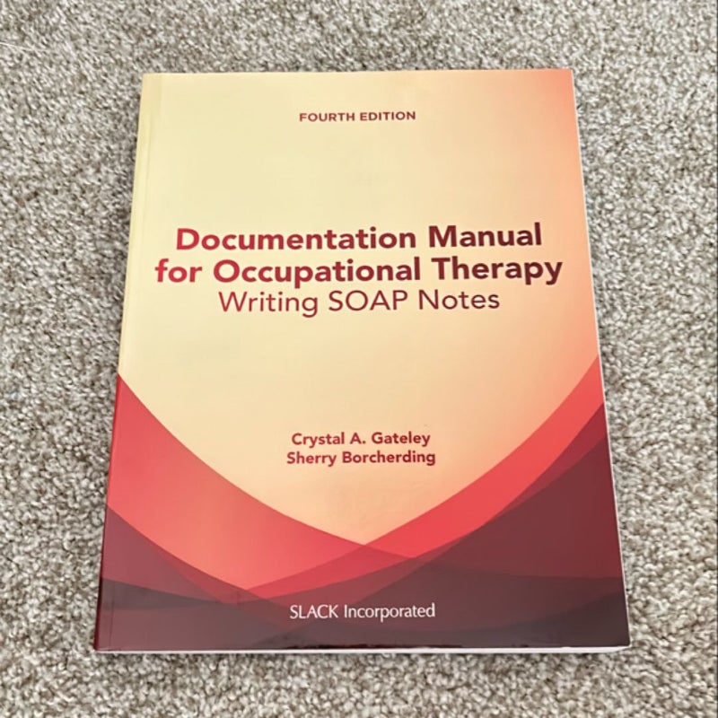 Documentation Manual for Occupational Therapy