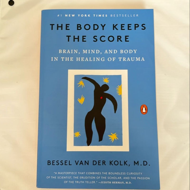 The Body Keeps the Score