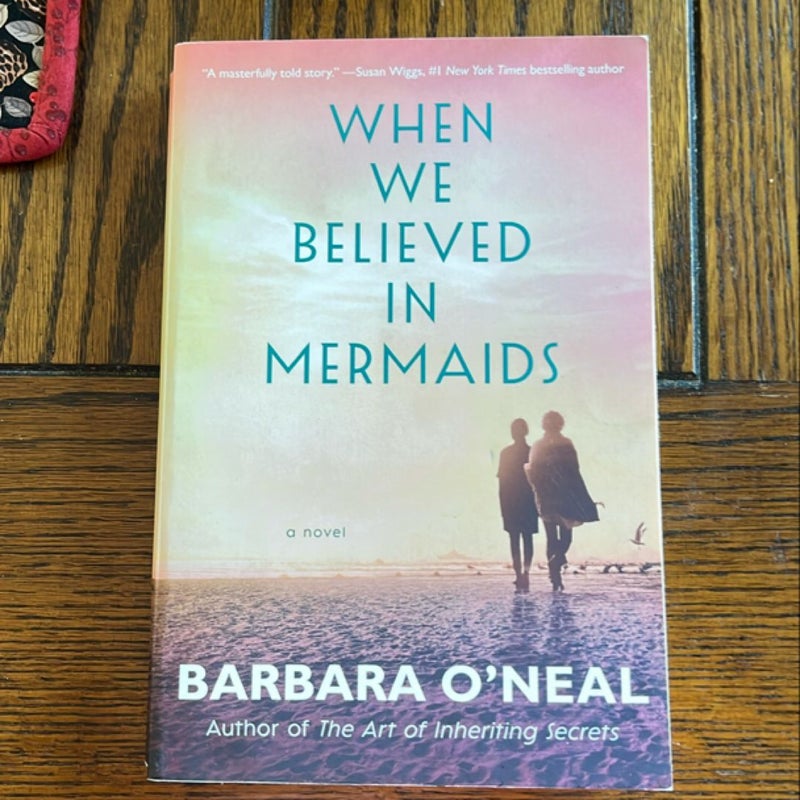 When We Believed in Mermaids