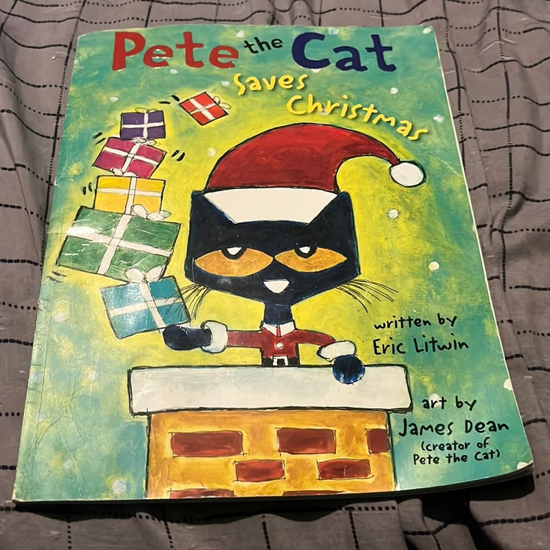 Pete the cat saves Christmas 