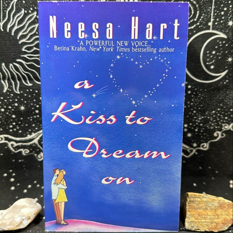 A Kiss to Dream On