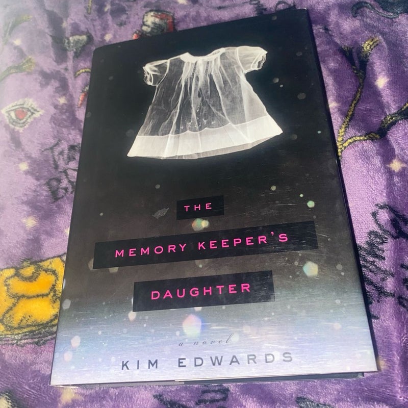 The Memory Keeper's Daughter