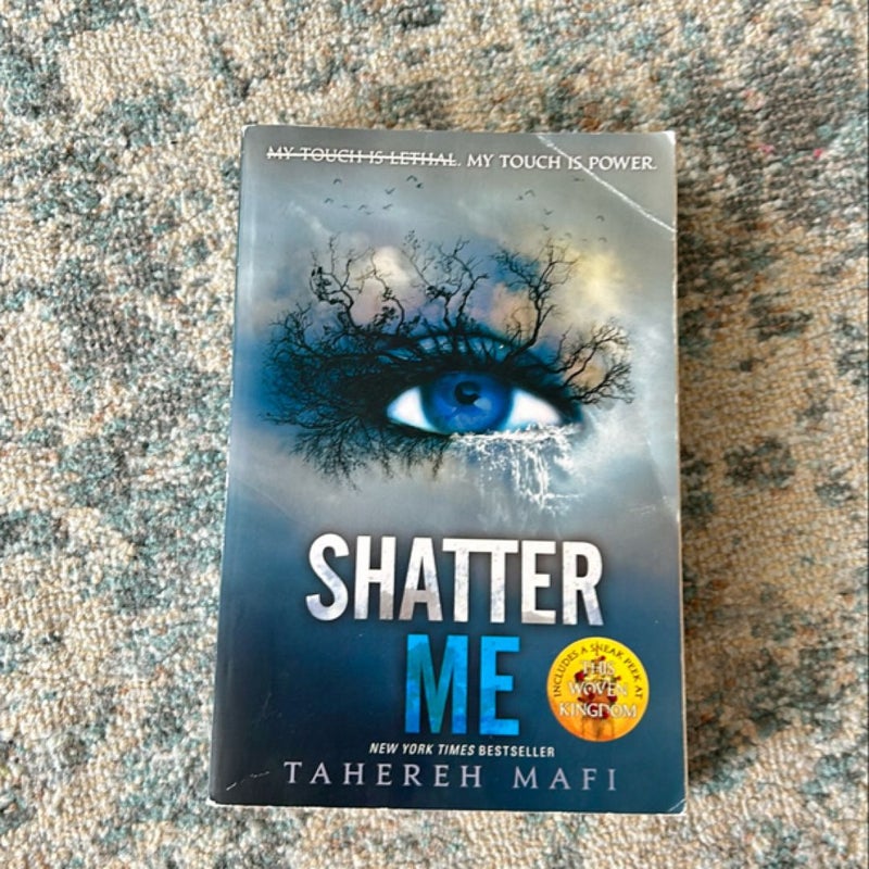 Shatter Me