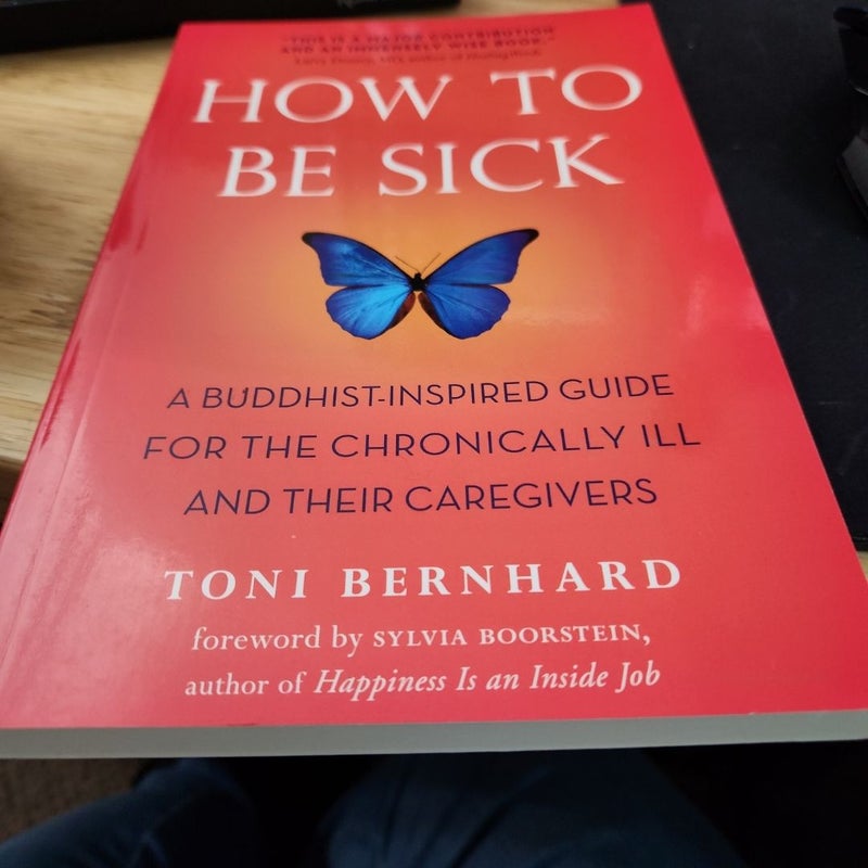 How to Be Sick