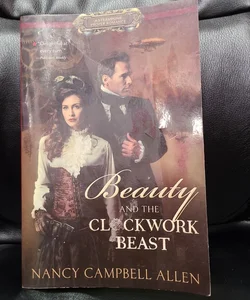 Beauty and the Clockwork Beast