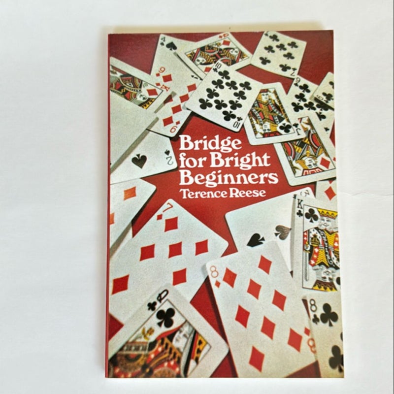 Bridge for Bright Beginners