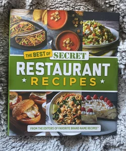 The Best of Secret Restaurant Recipes