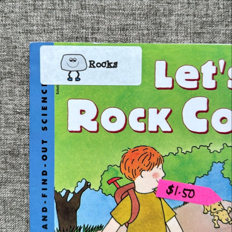 Let’s Go Rock Collecting