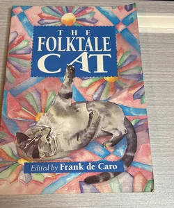 The Folktale Cat First Edition 