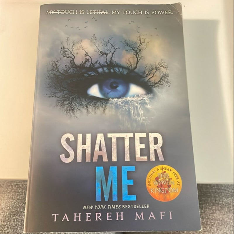 Shatter Me