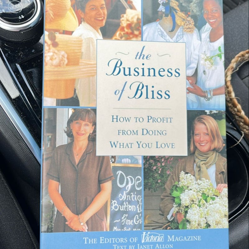 The Business of Bliss