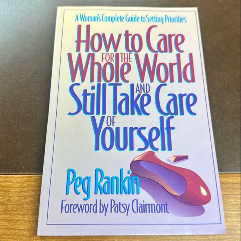 How to Care for the World and Still Take Care of Yourself