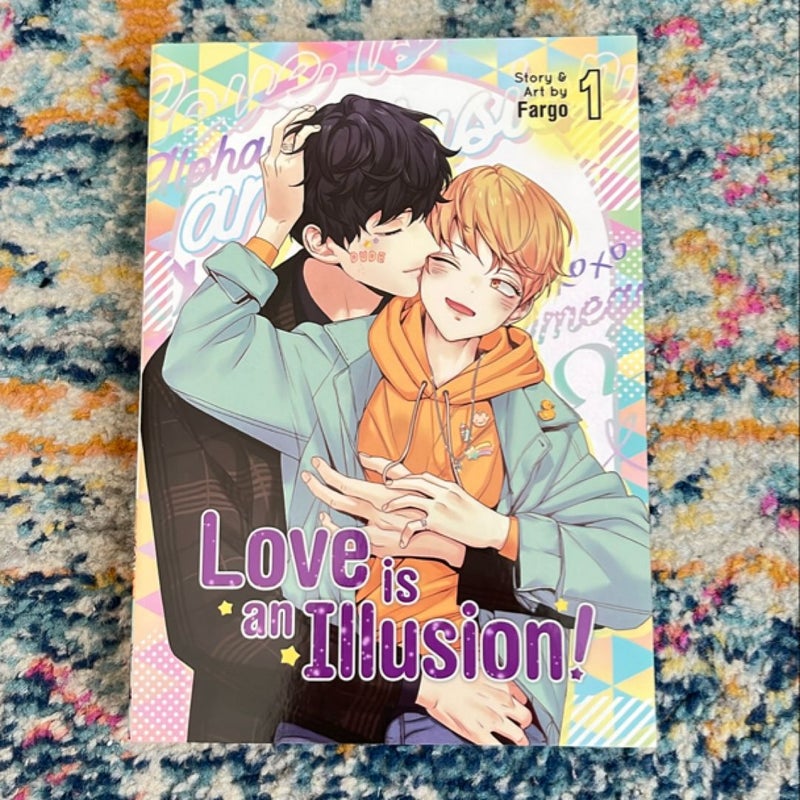 Love Is an Illusion! Vol. 1