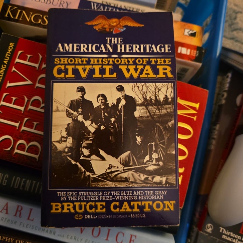 American Heritage Short History of the Civil War