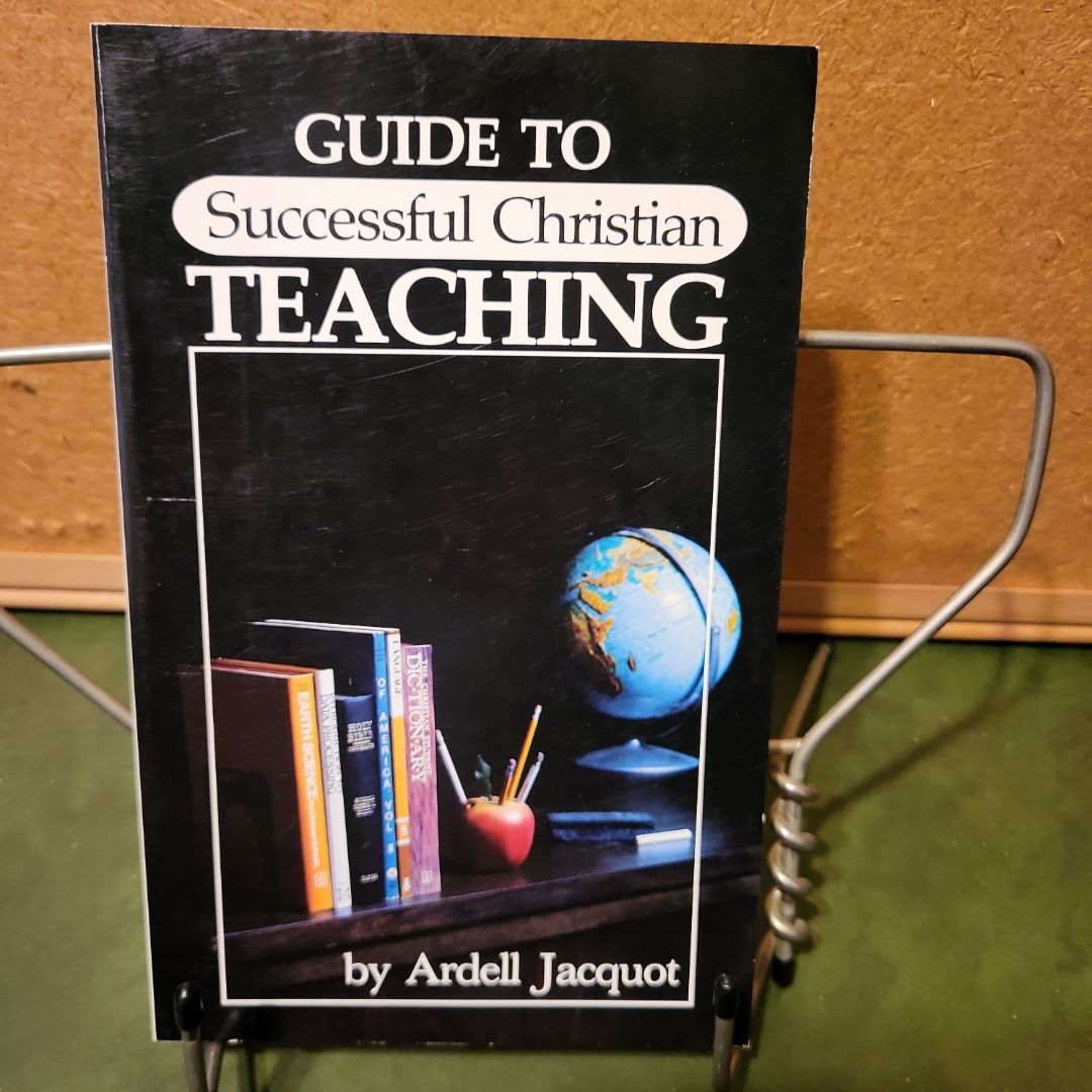 Guide to Successful Christian Teaching