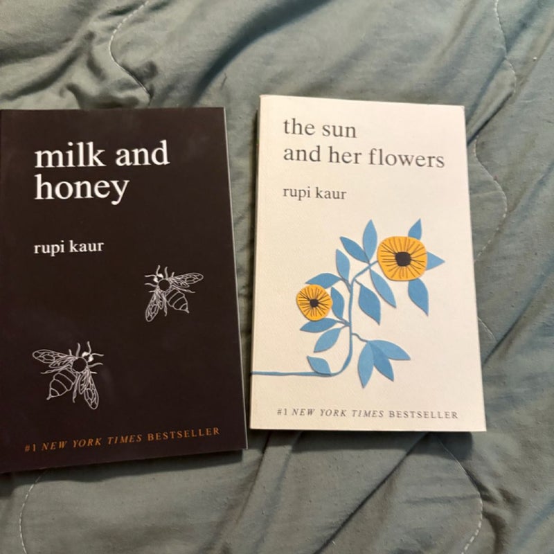 Milk and Honey and The Sun and Her Flowers