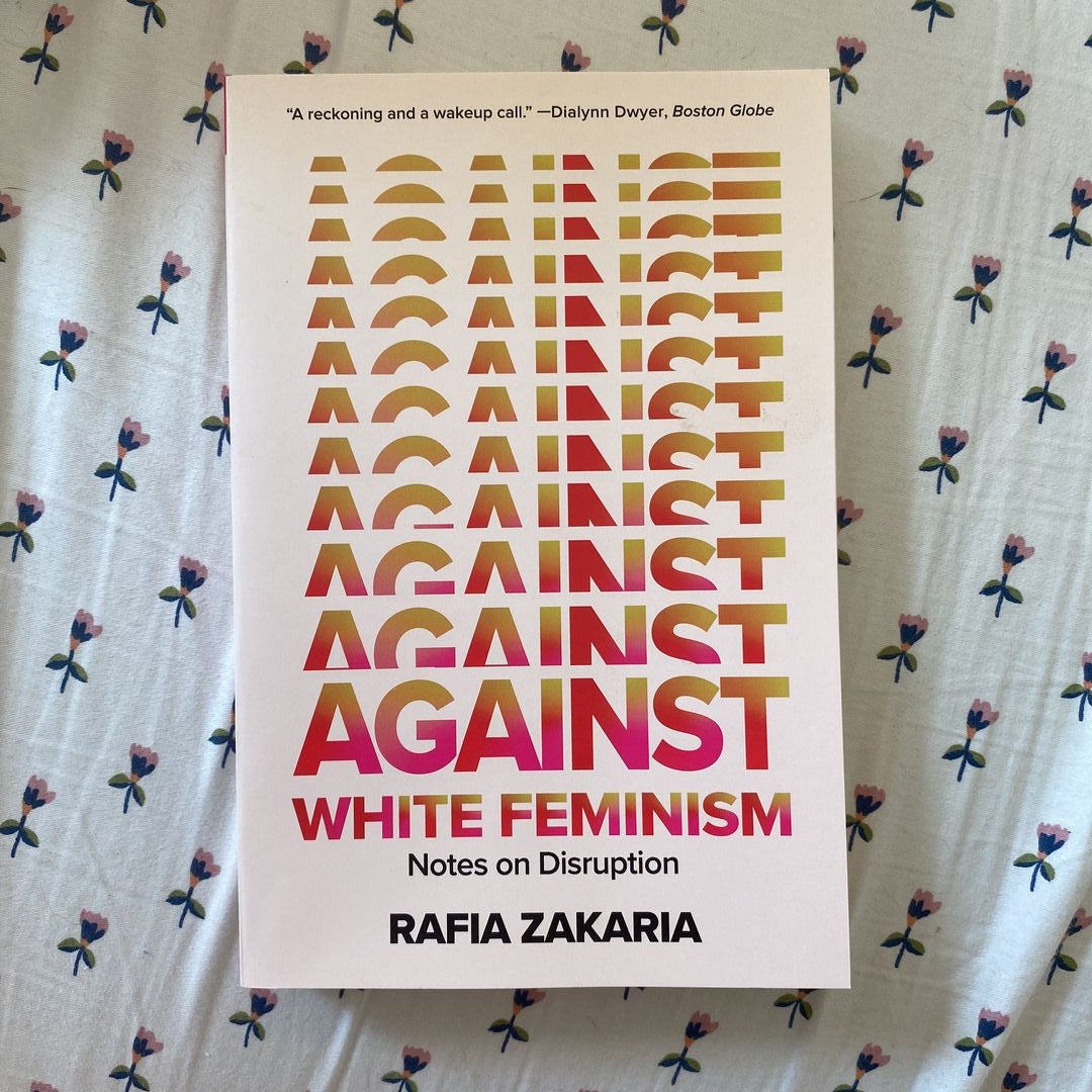 Against White Feminism