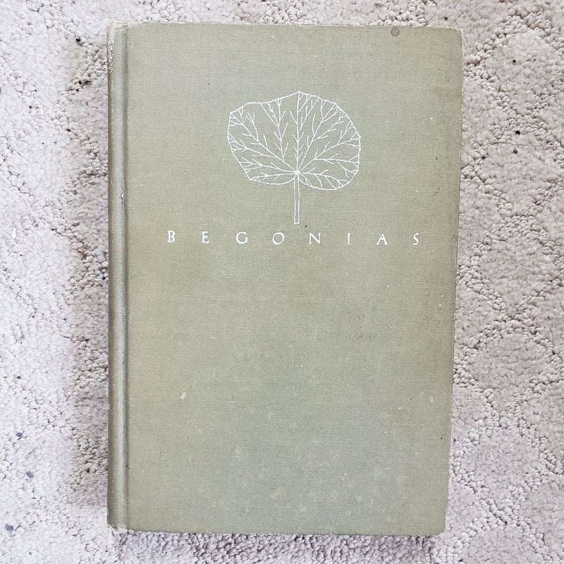 Begonias and How to Grow Them (Oxford University Press Edition, 1946)