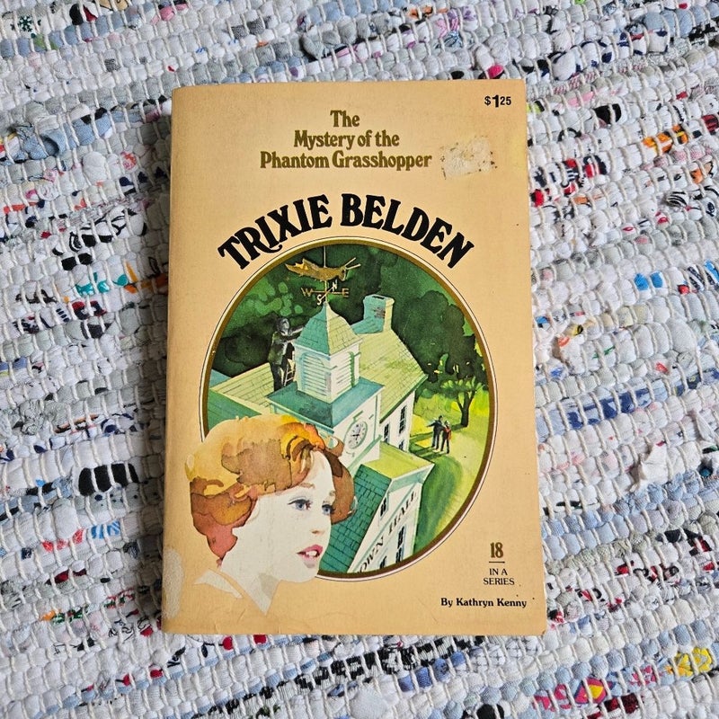 Trixie Belden Mystery of the Phantom Grasshopper