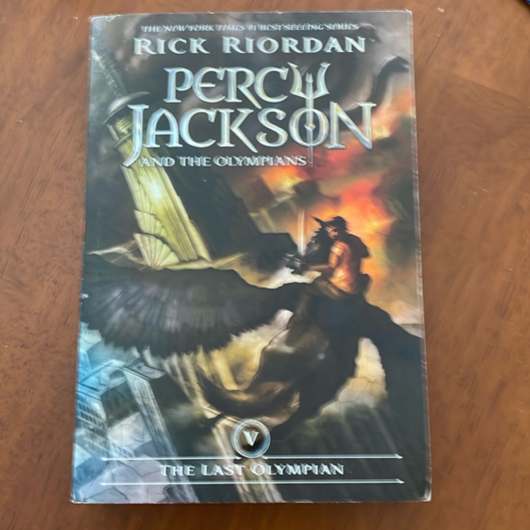 Percy Jackson and the Olympians, Book Five the Last Olympian (Percy Jackson and the Olympians, Book Five)