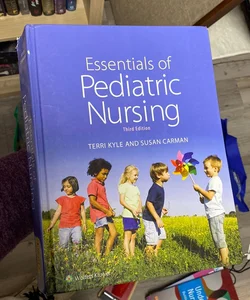 Essentials of Pediatric Nursing