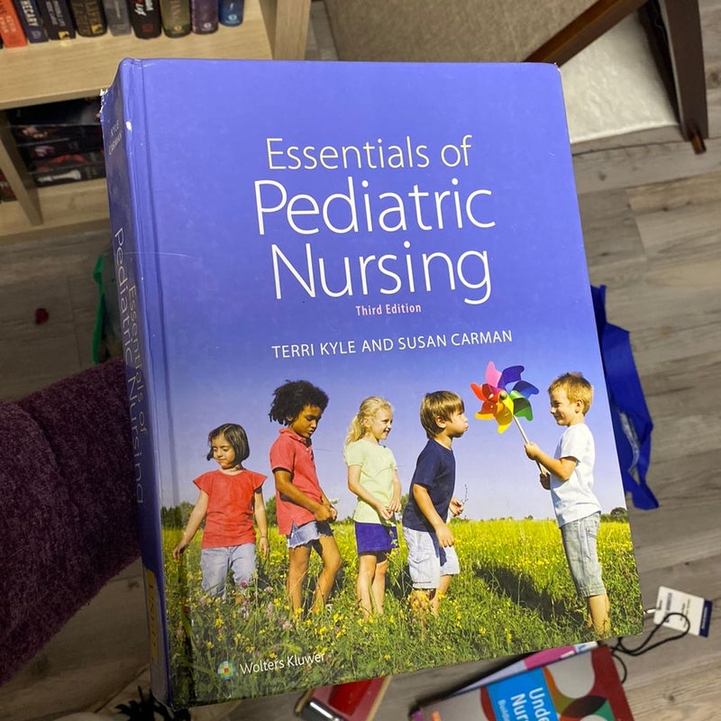 Essentials of Pediatric Nursing