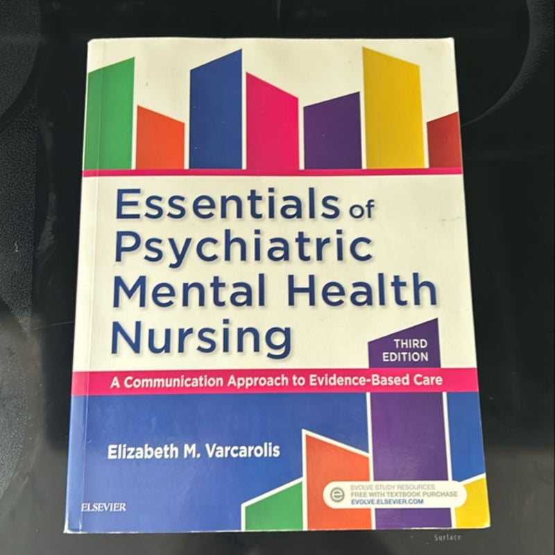 Essentials of Psychiatric Mental Health Nursing