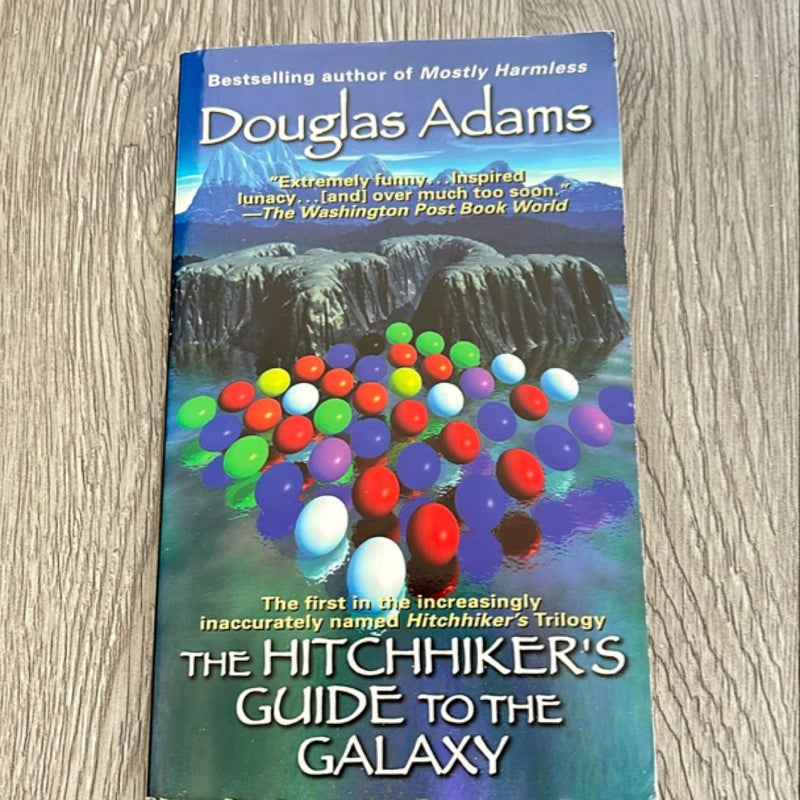 The Hitchhiker's Guide to the Galaxy