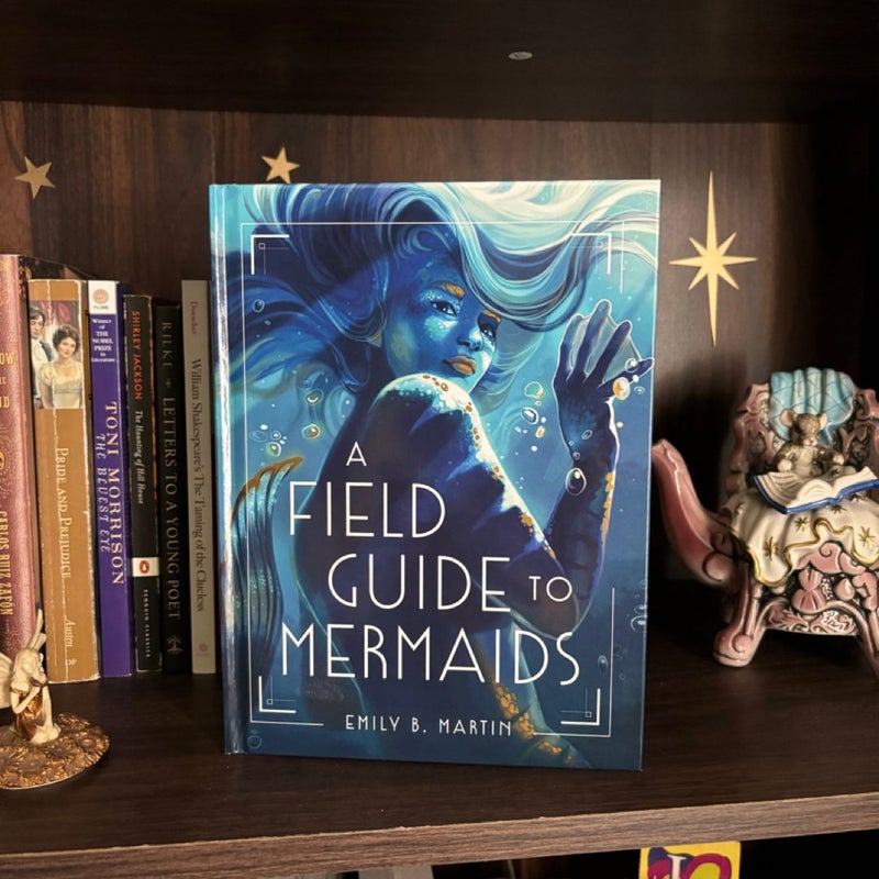 A Field Guide to Mermaids