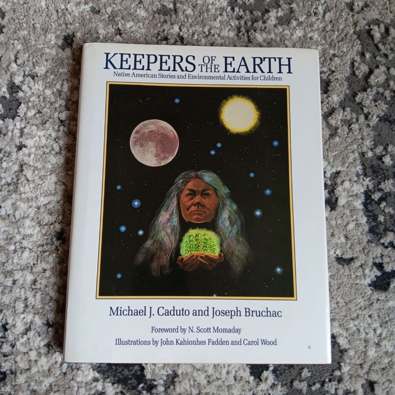 Keepers of the Earth