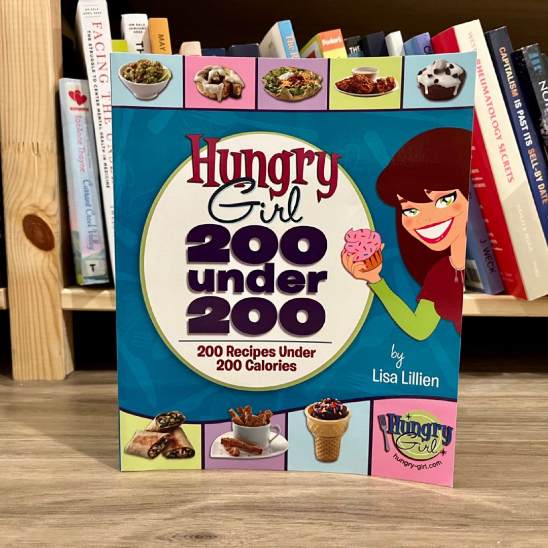 Hungry Girl: 200 Under 200