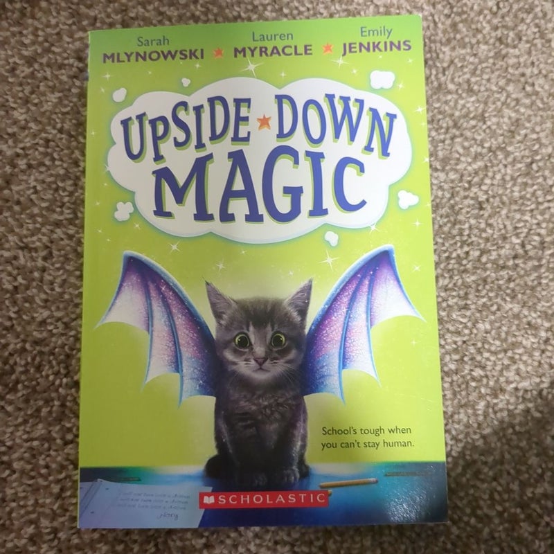 Upside-Down Magic books 1,2,7