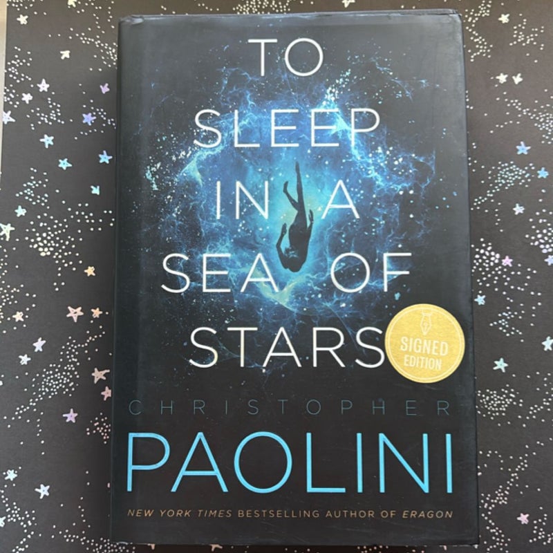 To Sleep in a Sea of Stars (Signed Copy)