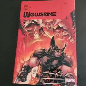 Wolverine by Benjamin Percy Vol. 1