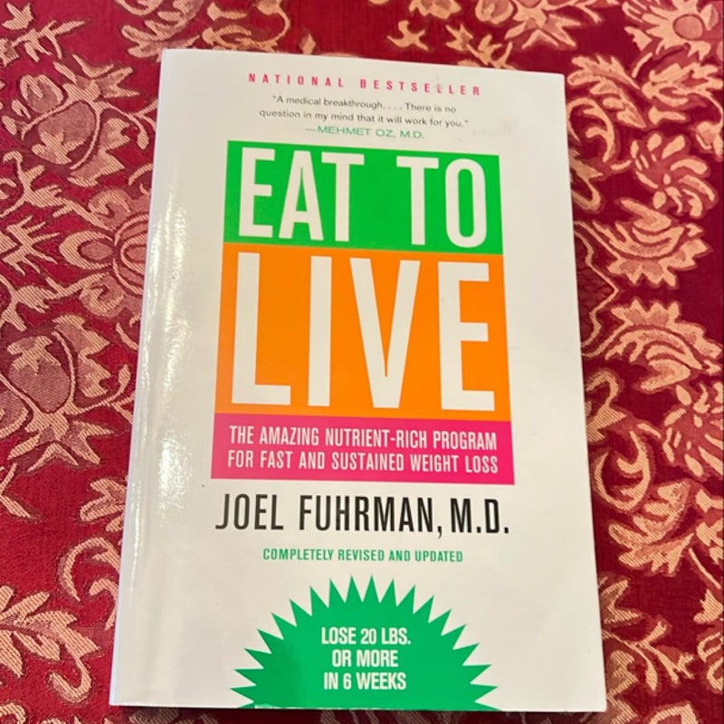 Eat to Live