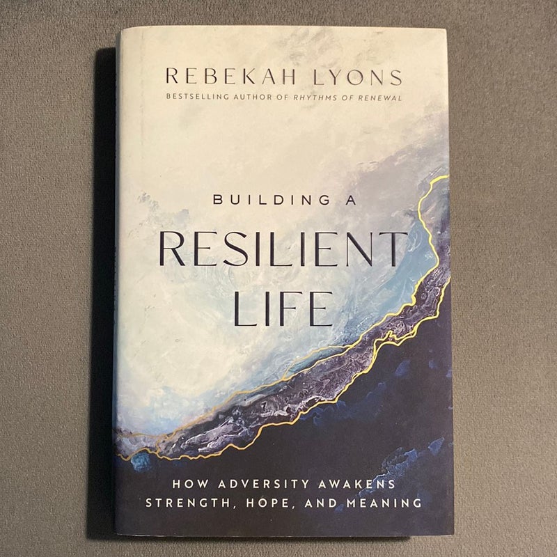 Building a Resilient Life