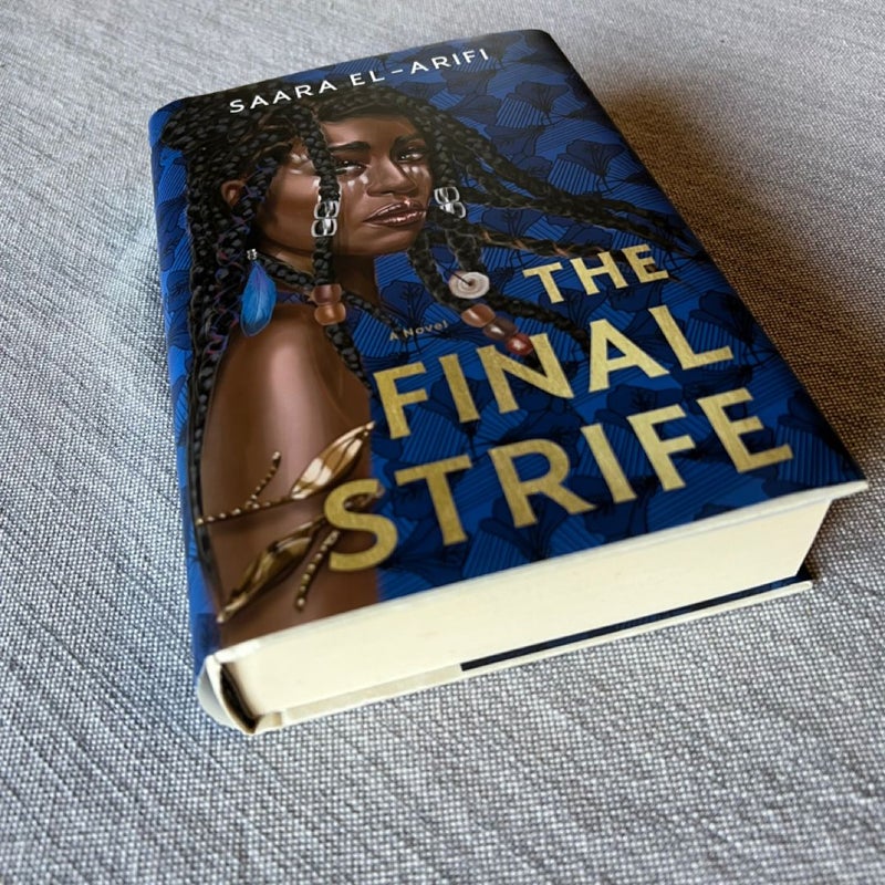 The Final Strife (FIRST EDITION)